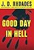 Good Day in Hell (Jack Keller #2)