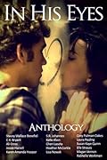 In His Eyes Anthology