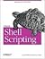 Classic Shell Scripting: Hidden Commands that Unlock the Power of Unix