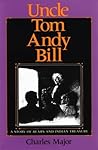 Uncle Tom Andy Bill; A Story of Bears and Indian Treasure