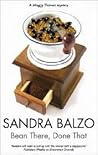 Bean There, Done That by Sandra Balzo