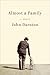 Almost a Family by John Darnton