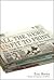 All the News Unfit to Print: How Things Were... and How They Were Reported