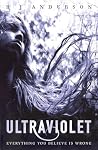 Ultraviolet by R.J. Anderson Ultraviolet by R.J. Anderson