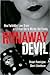 Runaway Devil by Robert Remington