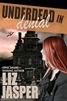 Underdead in Denial (Underdead Mystery #2)