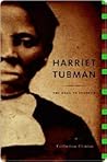 Harriet Tubman by Catherine Clinton Harriet Tubman by Catherine Clinton