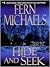 Hide and Seek by Fern Michaels