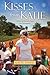 Kisses from Katie: A Story ...