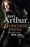 Darkness Rising by Keri Arthur
