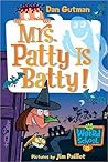 Mrs. Patty Is Batty!