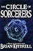 The Circle of Sorcerers (Ma...