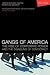 Gangs of America: The Rise of Corporate Power and the Disabling of Democracy
