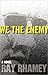 We the Enemy
