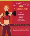 Smart Girls Do Du...
