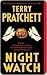 Night Watch (Discworld, #29)