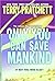 Only You Can Save Mankind (Johnny Maxwell, #1)