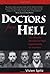Doctors from Hell by Vivien Spitz