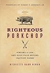 Righteous Porkcho...