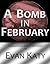 A Bomb in February (Samantha Rialto Mysteries Book 2)