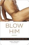 Blow Him Away: Ho...