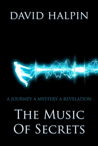 The Music of Secrets (Kindle Edition)