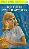 The Greek Symbol Mystery by Carolyn Keene