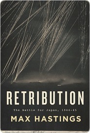 Retribution: The Battle for Japan, 1944-45