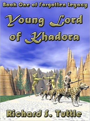 Young Lord of Khadora (Forgotten Legacy #1)