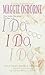 I Do, I Do, I Do: A Novel