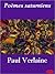 Poèmes Saturniens by Paul Verlaine
