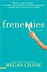 Frenemies by Megan Crane