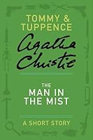 The Man in the Mist: A Short Story