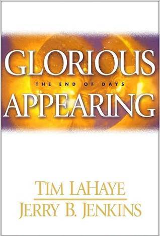 Glorious Appearing: The End of Days