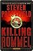 Killing Rommel by Steven Pressfield