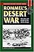 Rommel's Desert War: The Life & Death of the Afrika Korps (Military History)
