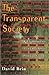 The Transparent Society by David Brin