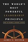 The World's Most Powerful Leadership Principle: How to Become a Servant Leader Book cover for The World's Most Powerful Leadership Principle: How to Become a Servant Leader
