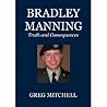 Bradley Manning by Greg Mitchell