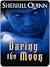 Daring The Moon (Moon, #1)
