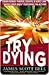 Try Dying (Ty Buchanan)