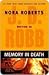 Memory in Death (In Death, #22)
