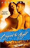 Beyond the Night by Joss Ware