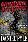 Unnatural Disasters