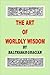 The Art of Worldly Wisdom
