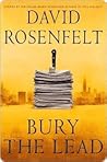 Bury the Lead by David Rosenfelt
