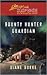 Bounty Hunter Guardian: A Hero as Protector Suspense Romance (Love Inspired Suspense)