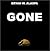 Gone