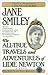 The All-True Travels and Adventures of Lidie Newton by Jane Smiley