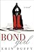 Bond Girl: A Novel